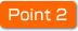 Point 2