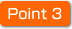 Point 3